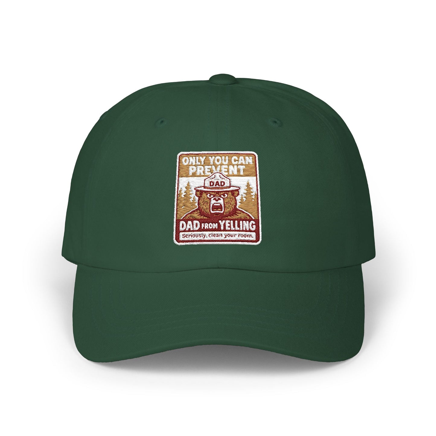 Only You Can Prevent Dad From Yelling Dad Hat