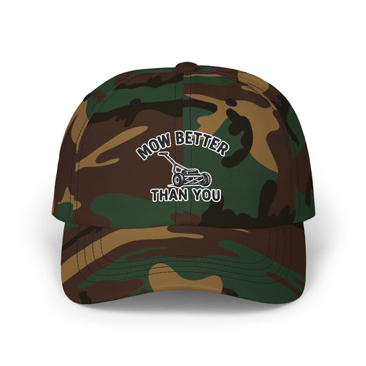 Mow Better Than You Dad Hat